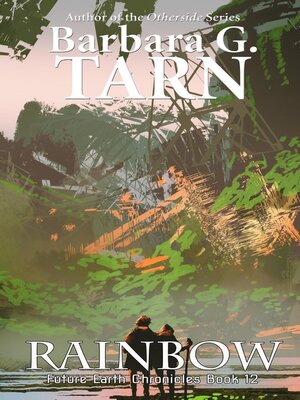 cover image of Rainbow (Future Earth Chronicles Book 12)